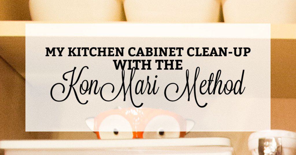 A Sneak Peek into My KonMari Kitchen Cabinet Reorganization