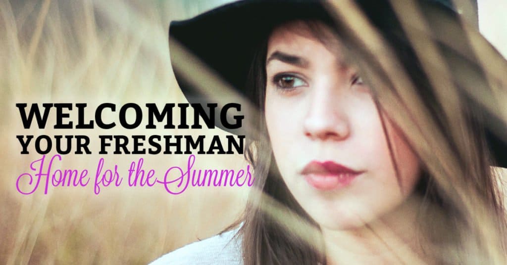 How to Welcome Your Freshman Home from College So You Don’t Drive Each Other Crazy Over the Summer