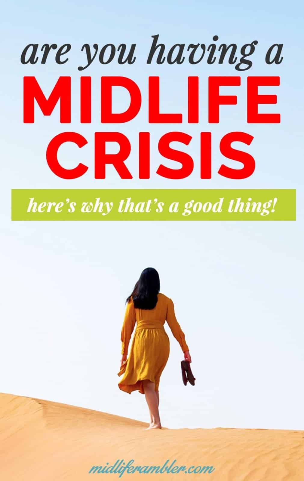 The Gift of the Midlife Crisis 3 The Gift of the Midlife Crisis 1