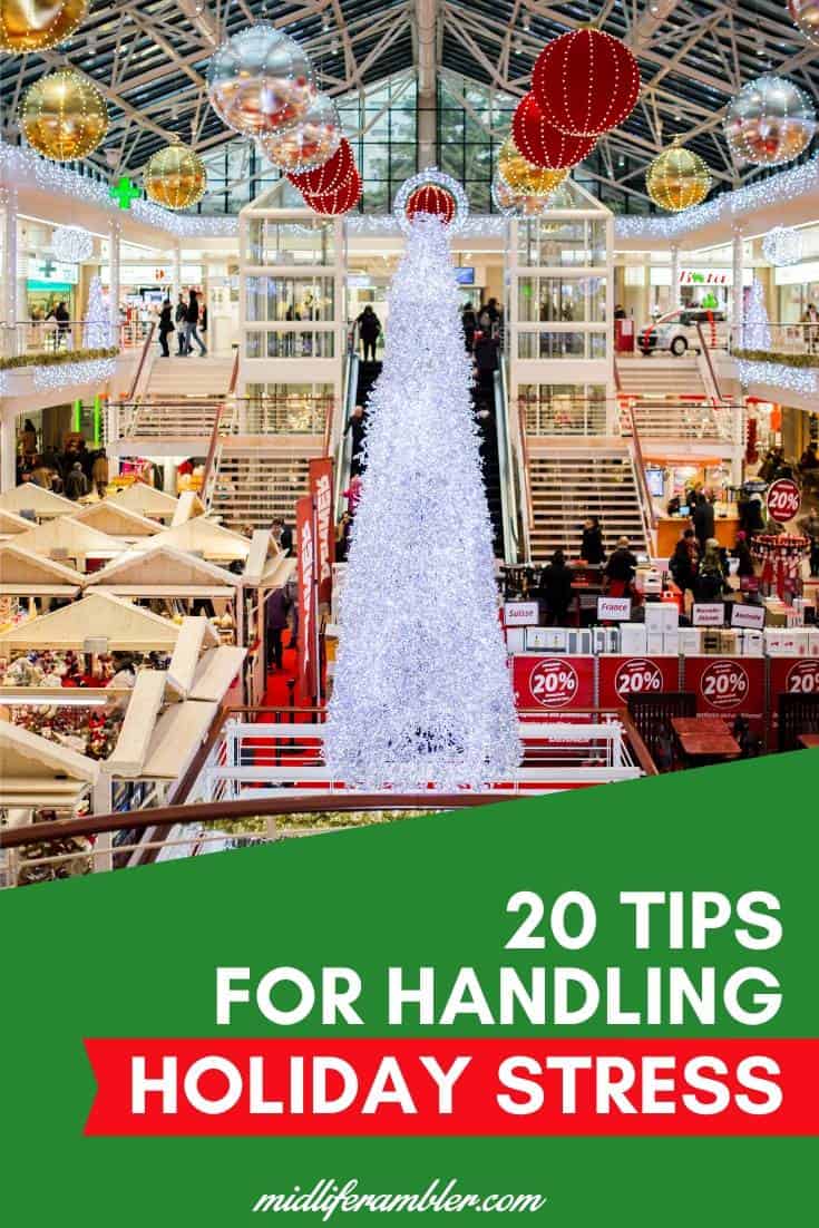 20 Tips for Handling Holiday Stress 24 20 Tips for Handling Holiday Stress 24