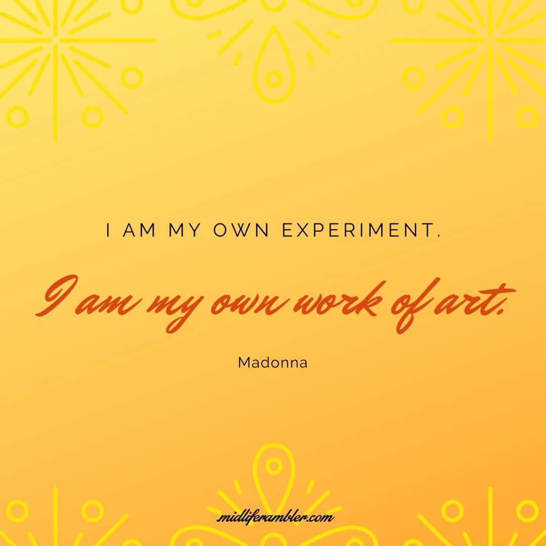 How to Learn to Treat Yourself with Self-Compassion 7 How to Learn to Treat Yourself with Self-Compassion - I am my own experiment. I am my own work of art. Madonna