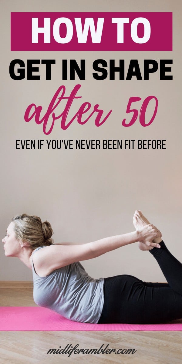 10 Tips to Finally Get in Shape After 50 24 10 Tips to Finally Get in Shape After 50 19
