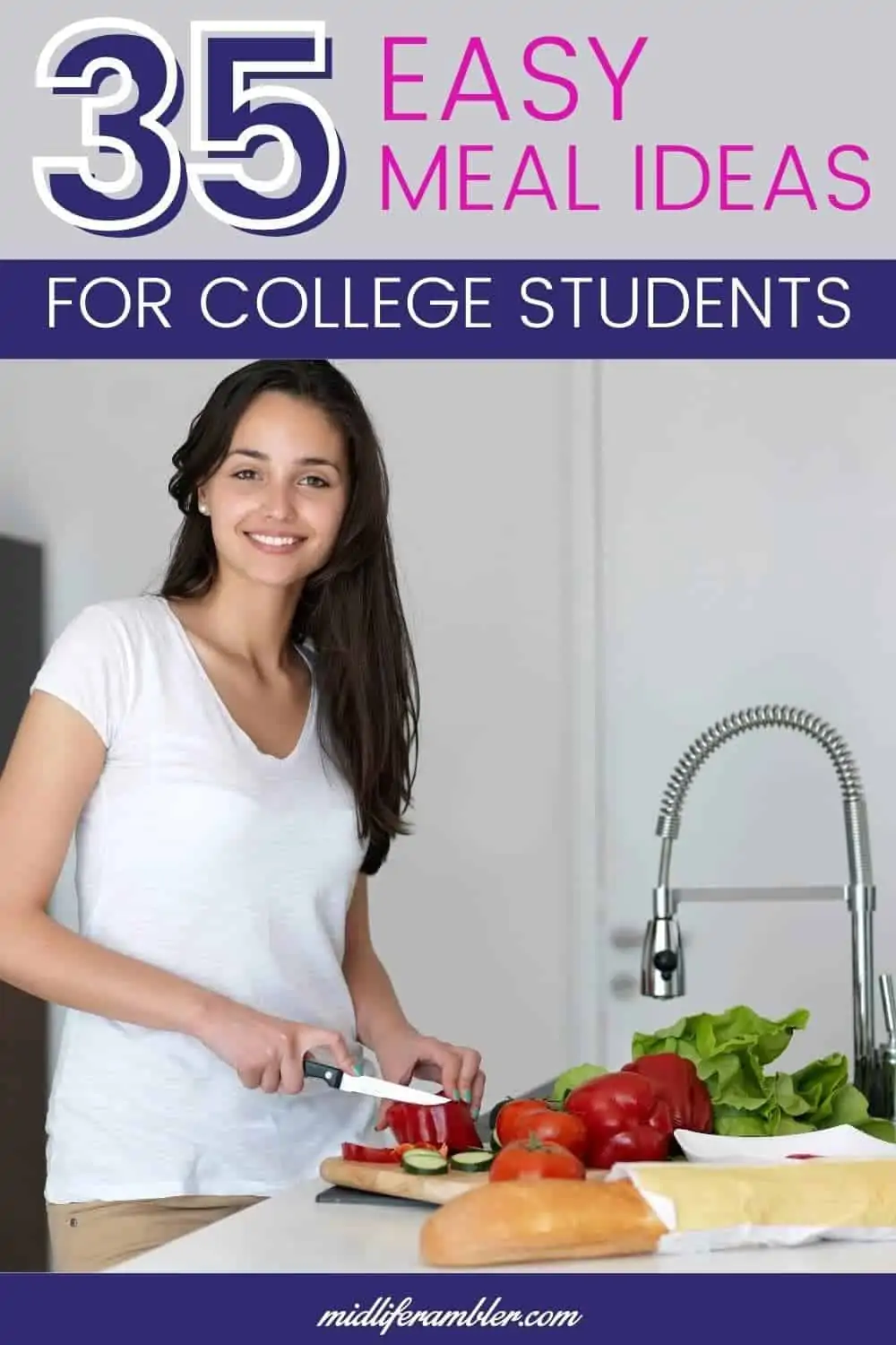 35 Seriously Easy Meals for College Students 3 35 Easy Meals for College Students Heading