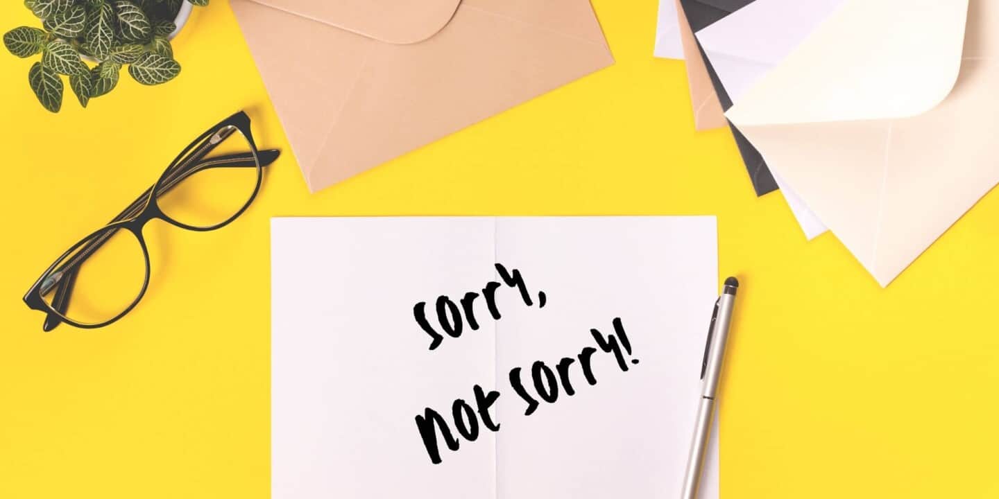 Things to Stop Apologizing For - Heading